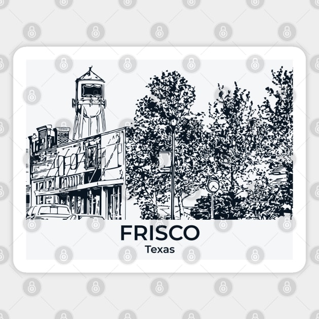 Frisco - Texas Magnet by Lakeric